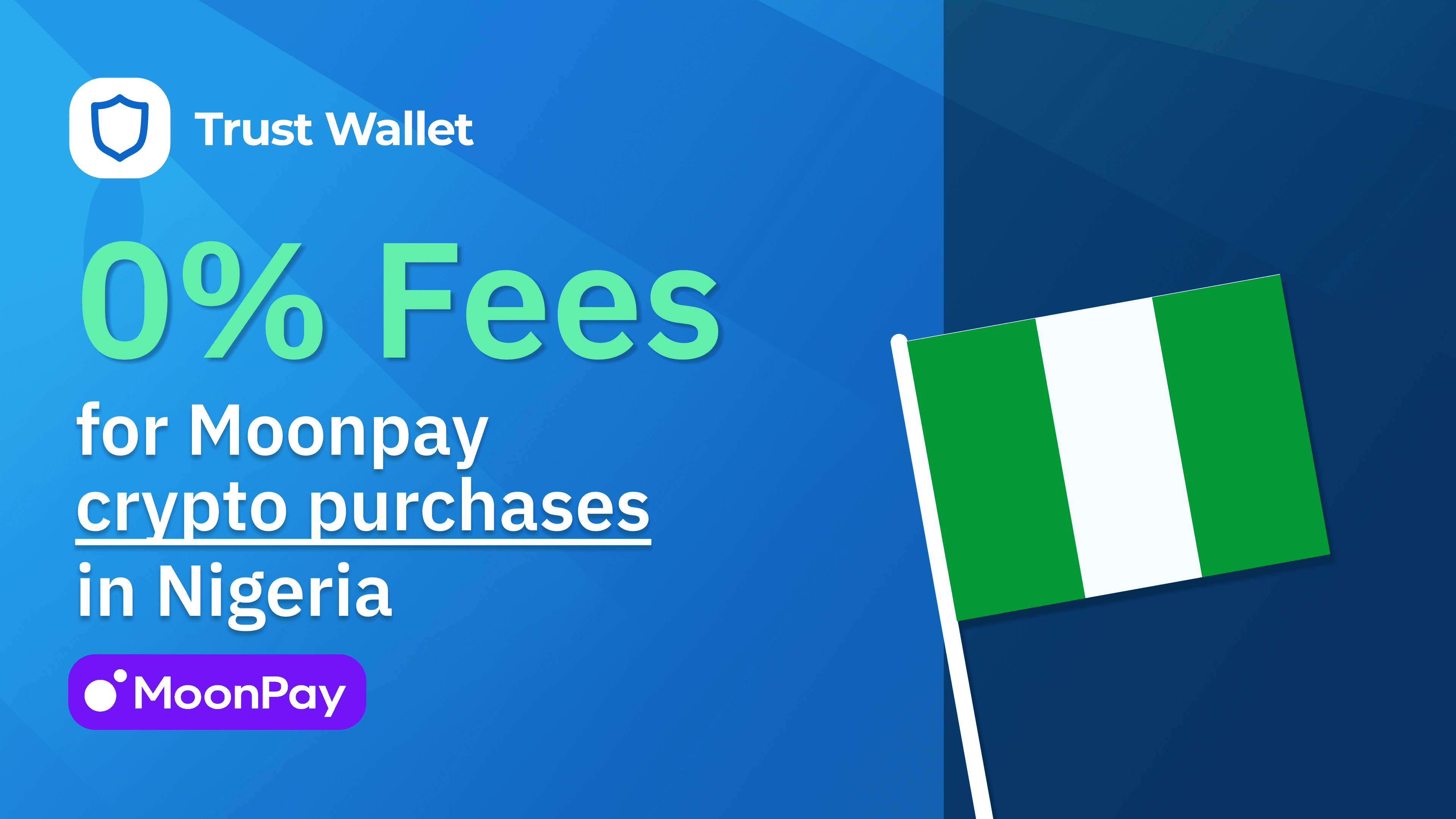 Moonpay and Trust Wallet: 0% Fee on First 5 Crypto Purchase Transactions for Nigerian Users